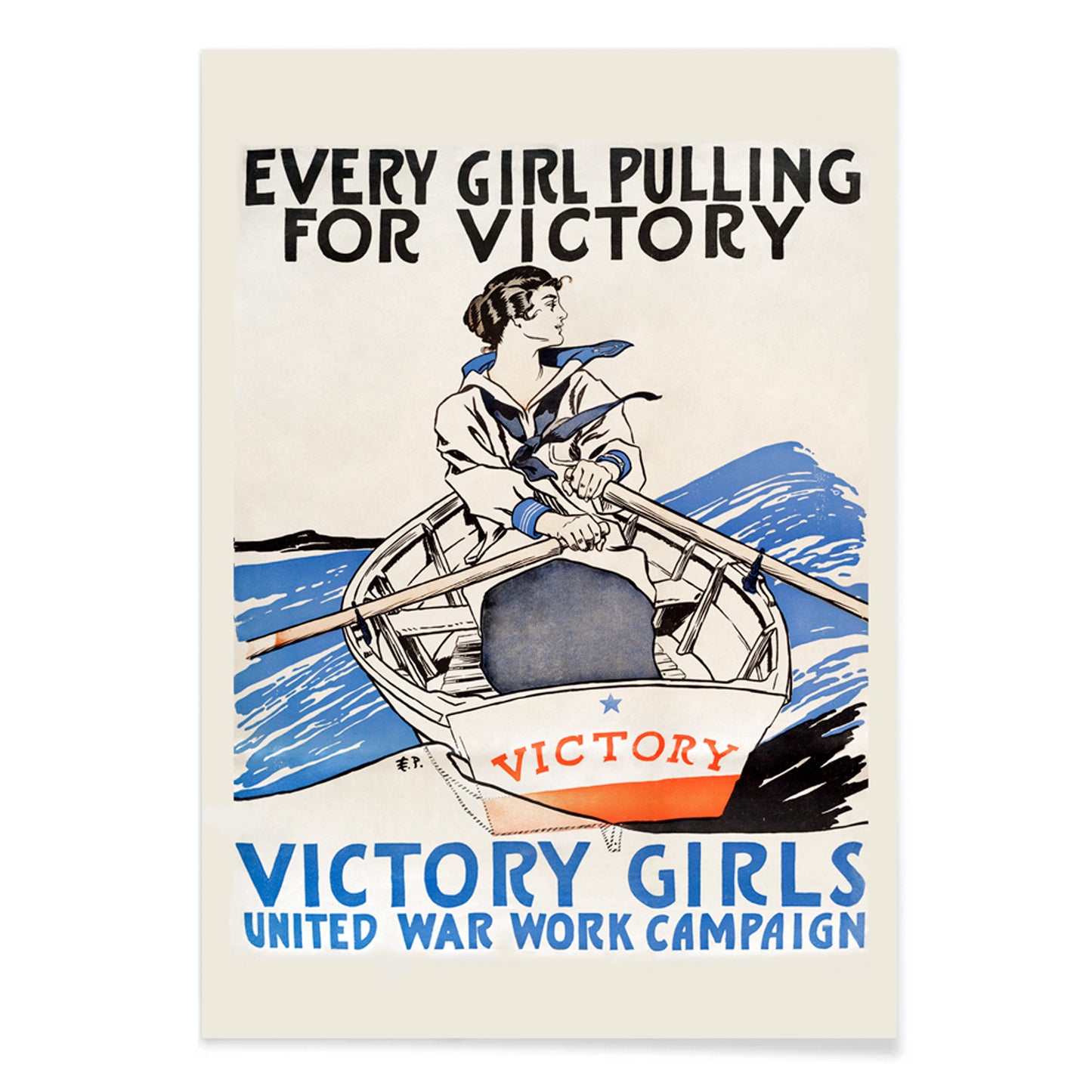 Woman rowing a boat in sailor uniform promoting war effort Victory Girls United War Work Campaign poster by Edward Penfield, with black aluminium frame on white background